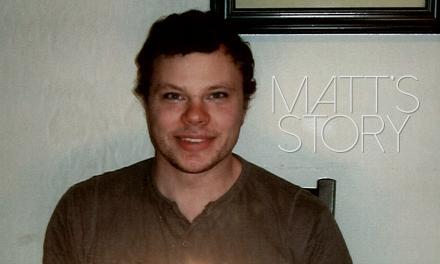 Matt’s Story