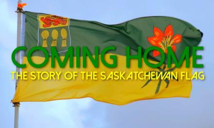 Coming Home – The Story of the Saskatchewan Flag