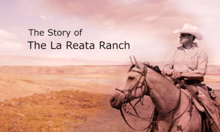 The Story of the La Reata Guest Ranch